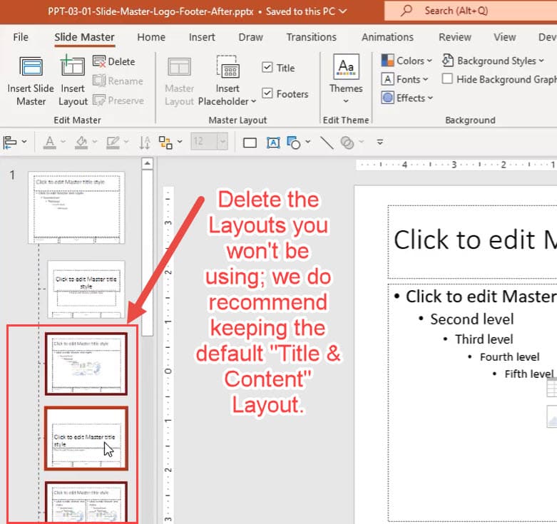 Deleting the Unused Layouts in the Slide Master